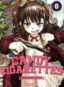 Candy & cigarettes Tome 6