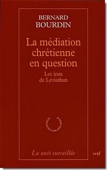 La médiation chrétienne en question