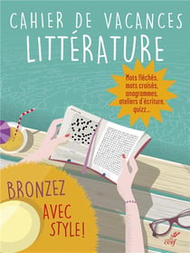 Cahier de vacances - littérature