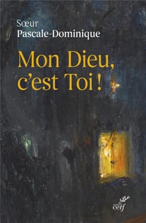 Mon Dieu, c'est toi !