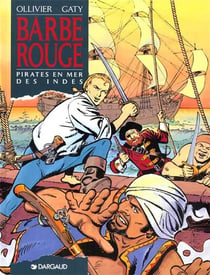 Barbe-Rouge Tome 20 : pirates en mer des Indes