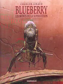 Blueberry : Intégrale Tomes 11 et 12 : les monts de la superstition