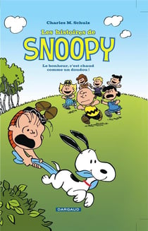 Les histoires de Snoopy Tome 1 - le bonheur, c'est chaud comme un doudou