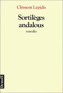Sortileges andalous