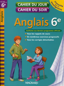 Cahier du jour / cahier du soir  : anglais - 6ème (édition 2010)