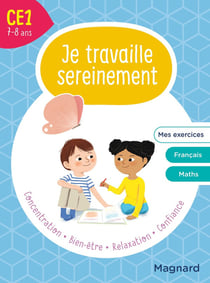 Je travaille sereinement : CE1