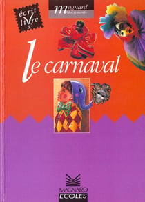 Écrit livre - le carnaval