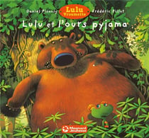 Lulu et l'ours pyjama