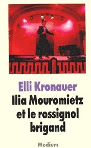 Ilia Mouromietz et le rossignol brigand