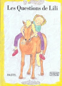 Questions de lili (les)
