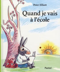 quand je vais a l ecole