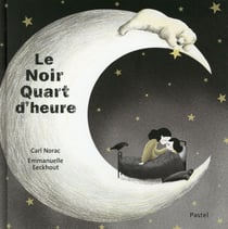noir quart d heure (le)