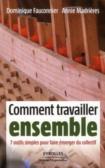 Comment travailler ensemble