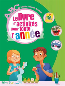 Le livre d'activités pour toutes l'année