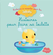 Histoires pour faire sa toilette