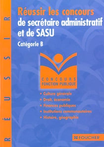 Reussir le concours de secretaire administrative et sasu