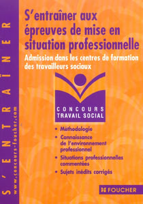 S'entrainer aux epreuves de mise en situation professionnelle