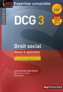 Dcg 3 - droit social - licence - manuel et applications (édition 2009-2010)
