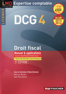 Dcg 4 - droit fiscal - manuel et applications (édition 2015/2016)