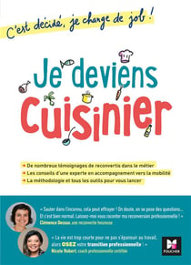 C'est décidé, je change de job ! - je deviens cuisinier