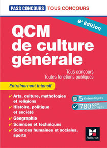 Pass'concours Tome 3 : QCM de culture générale - Tous concours, toutes fonctions publiques - Entraînement (8e édition)
