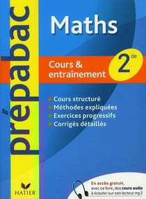 Prépabac : maths - 2nde - cours et entraînement