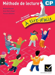 A TIRE D'AILE : méthode de lecture - CP - livre de l'élève