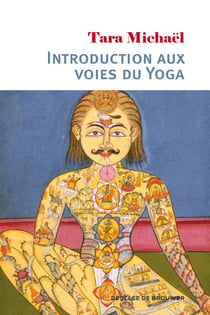 Introduction aux voies du yoga