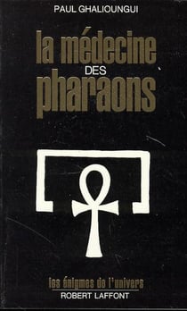 La medecine des pharaons