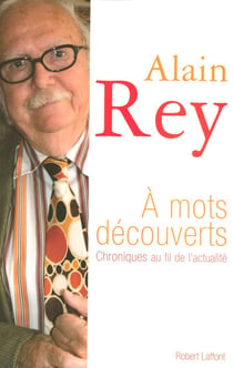 À mots découverts - chroniques au fil de l'actualité