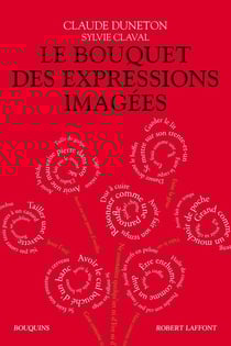 Le bouquet des expressions imagées