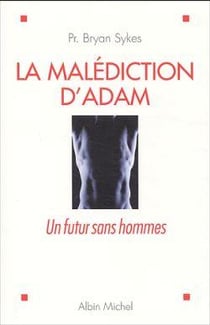 La Malédiction d'Adam : Un futur sans hommes