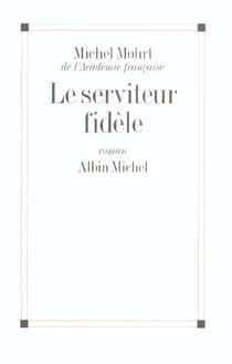 Le serviteur fidele
