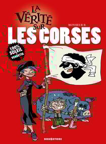 La vérité sur les corses