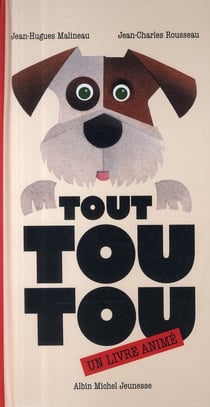 Tout toutou - un livre animé