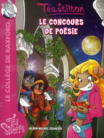 Les Téa sisters - le collège de Raxford Tome 14 : le concours de poésie