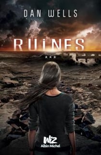 Partials Tome 3 - ruines