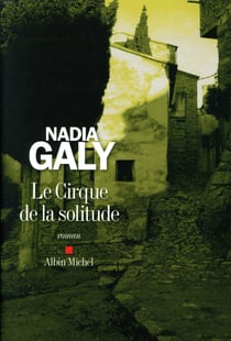Le cirque de la solitude