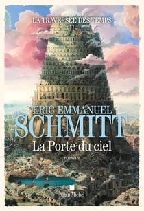 La traversée des temps Tome 2 : la porte du ciel
