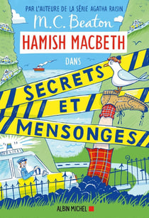 Hamish Macbeth Tome 30 : Secrets et mensonges