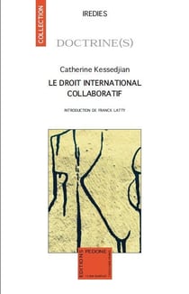 Le droit international collaboratif