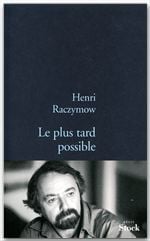 Le plus tard possible