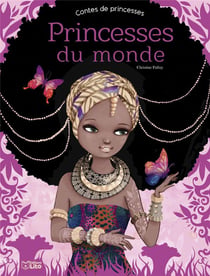 LIVRE PRINCESSES DU MONDE