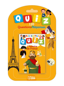 Mes cartes quiz - l'histoire de france - 120 questions / réponses