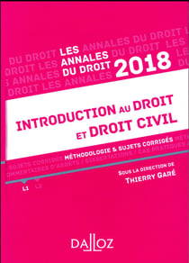 Introduction au droit et droit civil - méthodologie & sujets corrigés (édition 2018)