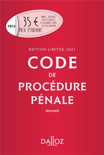 Code de procédure pénale, annoté (édition limitée 2021)
