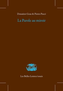 La parole au miroir