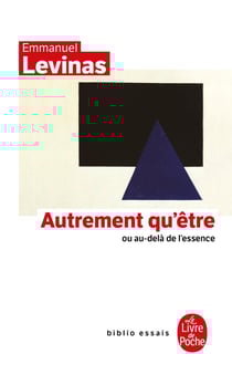 Autrement qu'être - ou au-delà de l'essence