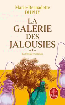 La galerie des jalousies Tome 3
