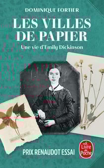 Les villes de papier : Une vie d'Emily Dickinson